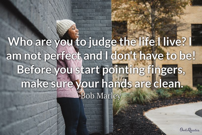 Inspiring Don T Judge Quotes