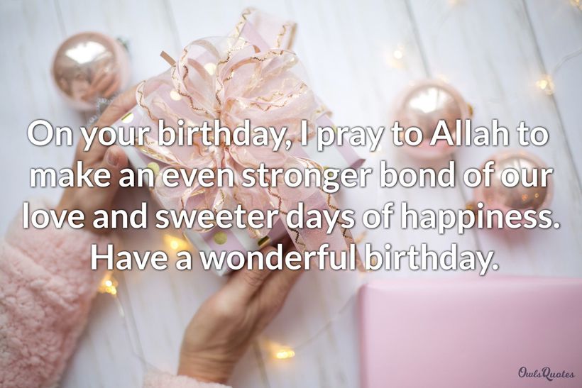 30 Best Islamic Birthday Wishes for Your Muslim Friend