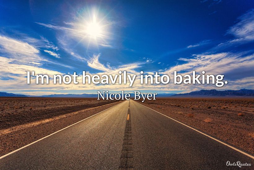 30 Baking Quotes to Inspire the Baker in You