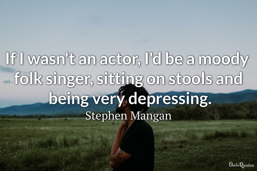 30 Moody Quotes and Sayings