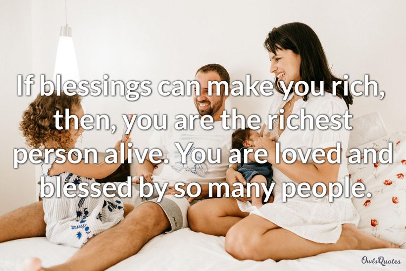 28 Blessed Family Quotes