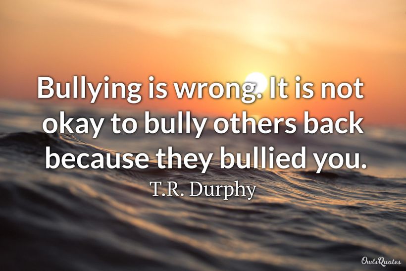 30 Anti Bullying Quotes