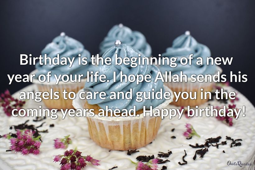 30 Best Islamic Birthday Wishes for Your Muslim Friend