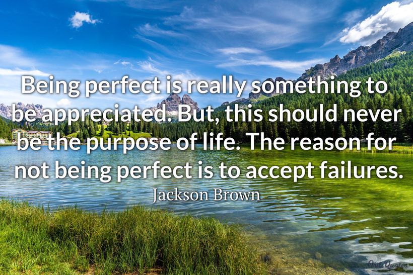 25 Inspirational Quotes About Not Being Perfect