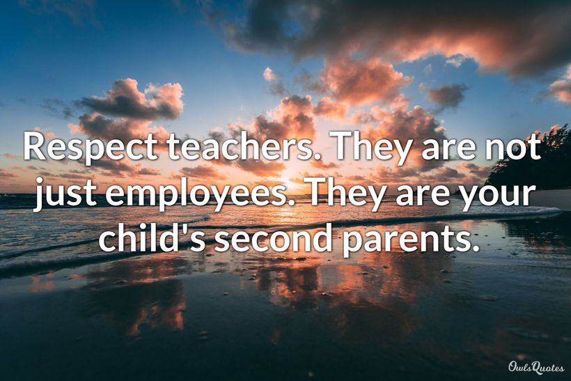 30 Teacher Respect Quotes