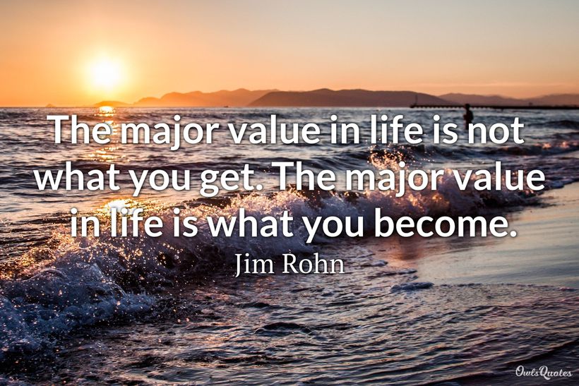 30 Value of Life Quotes to Make You Realize the True Importance of Li