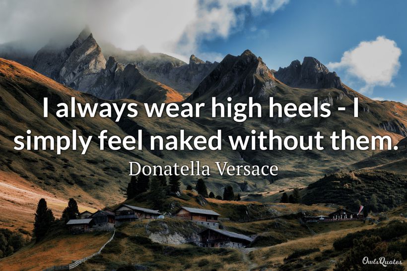 30 High Heels Quotes and Sayings