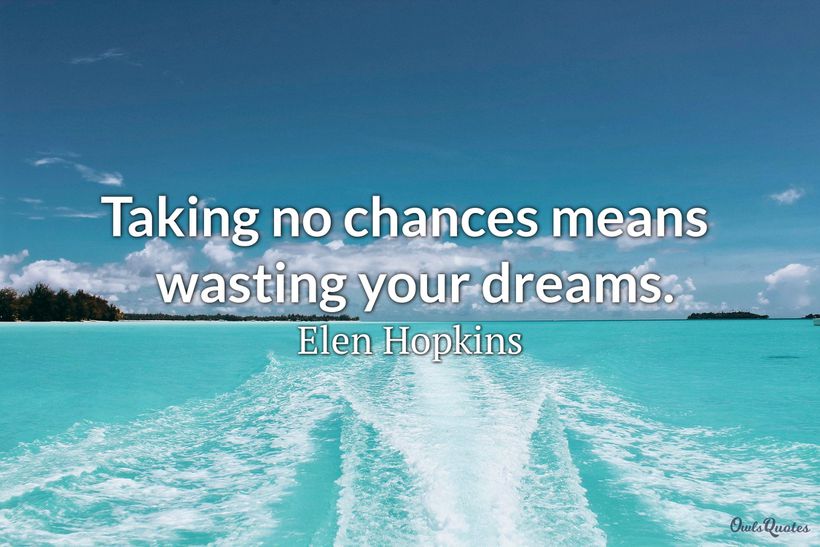 30 Quotes and Sayings About Chances