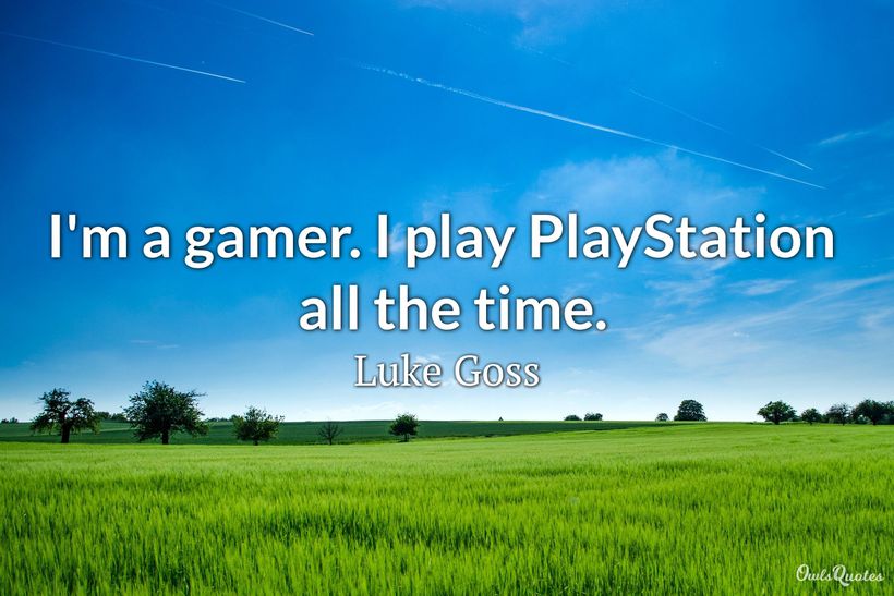 30 Gamer Quotes and Sayings