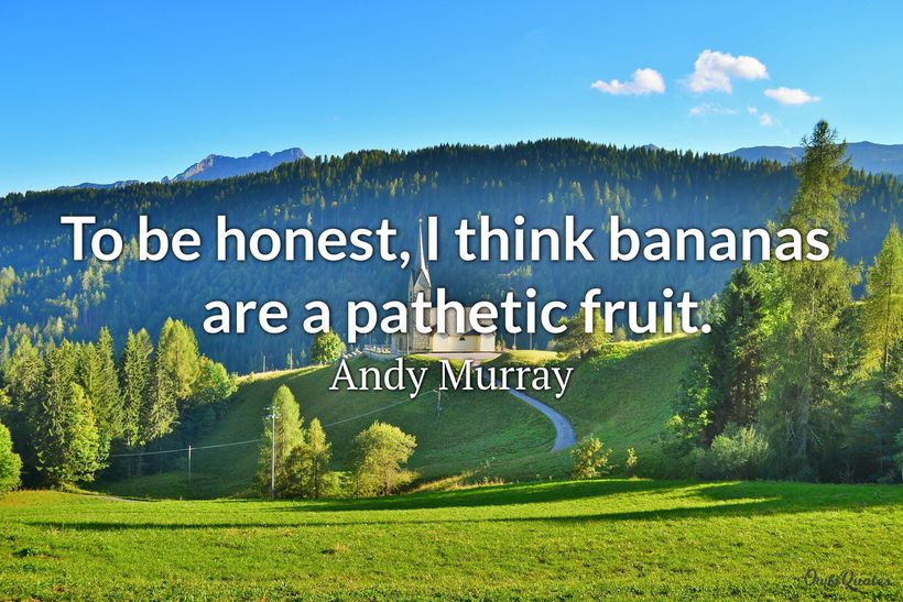 30 Banana Quotes And Sayings