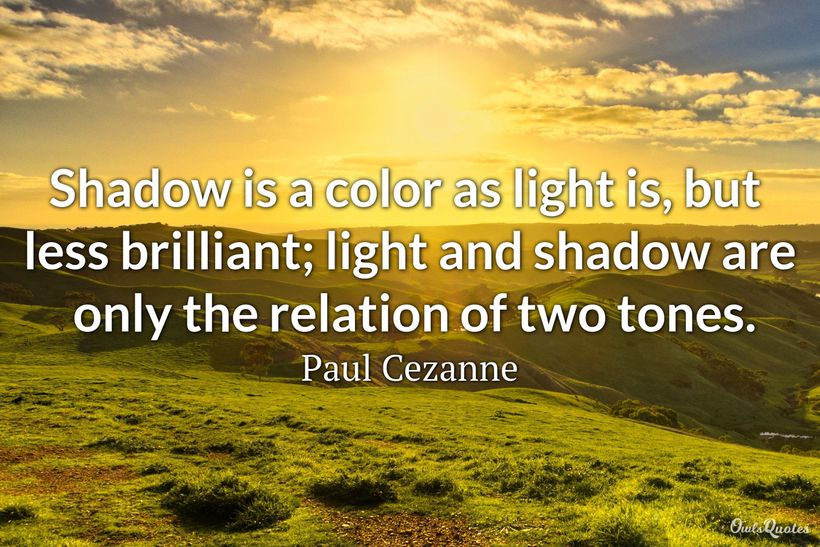 28 Light and Shadow Quotes
