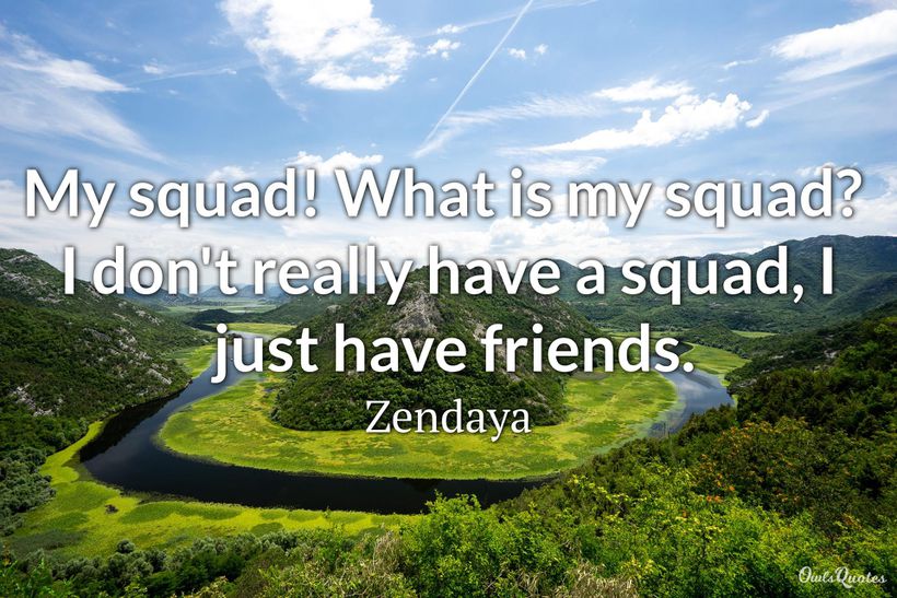 25 Squad Quotes