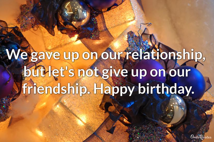 birthday quotes for ex boyfriend