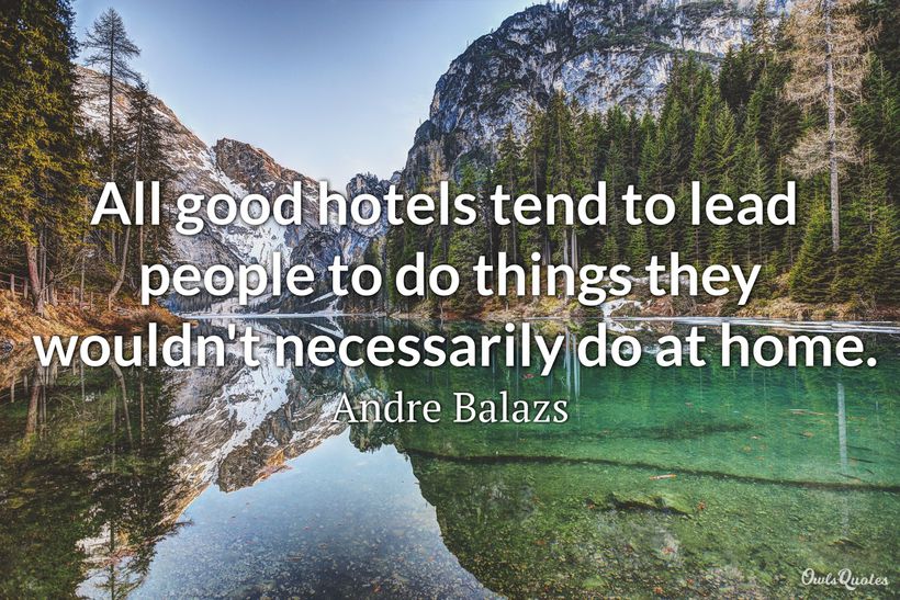 top-25-hotel-quotes-to-inspire-and-motivate-travel