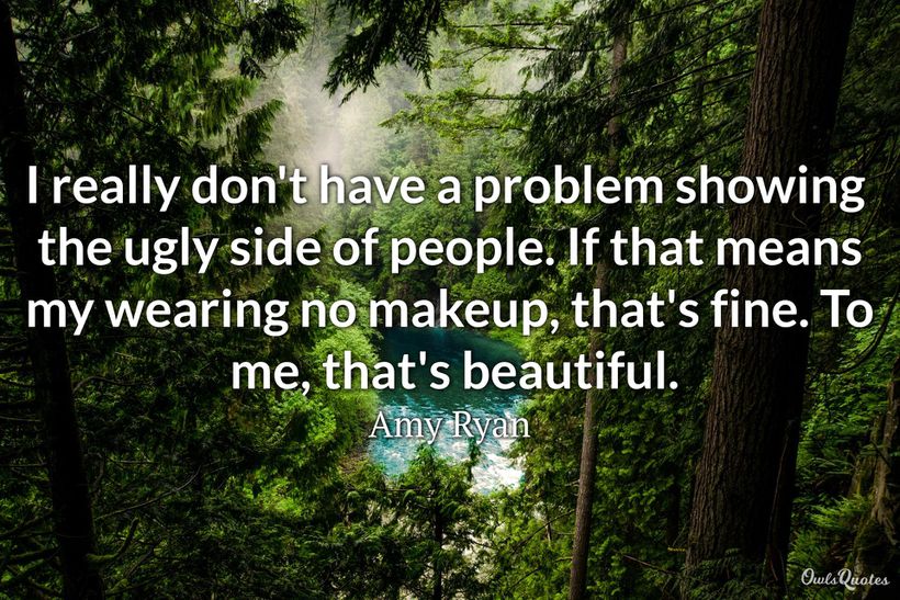 20 No Makeup Quotes