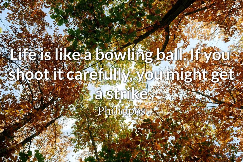 30 Inspirational Bowling Quotes