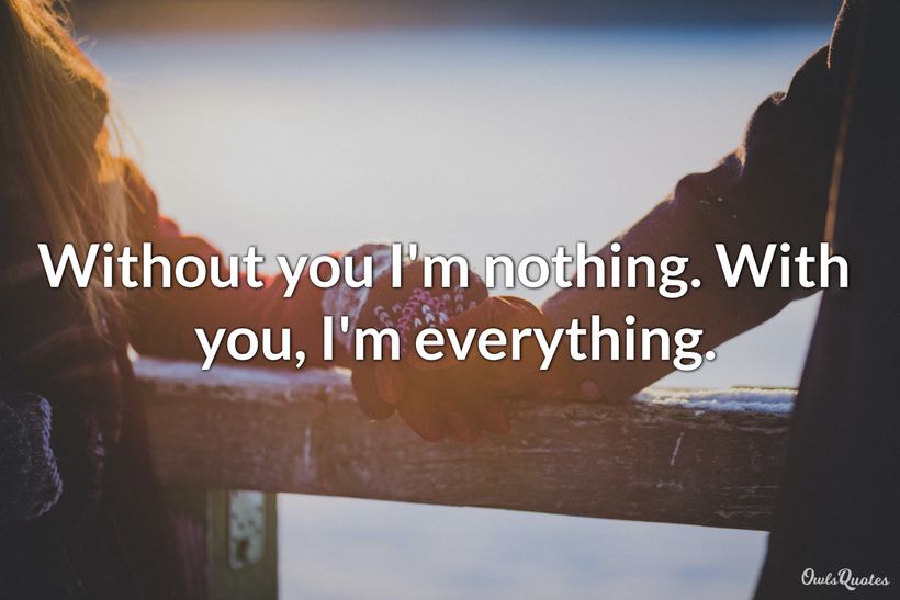 without you im nothing quotes