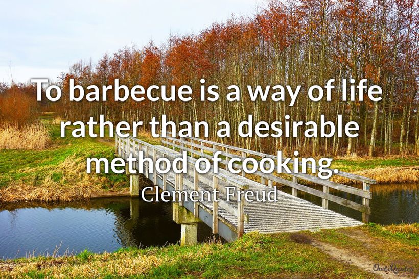 30 Great Barbeque Quotes and Sayings