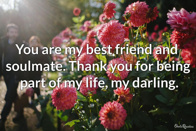 thanks for being in my life quotes