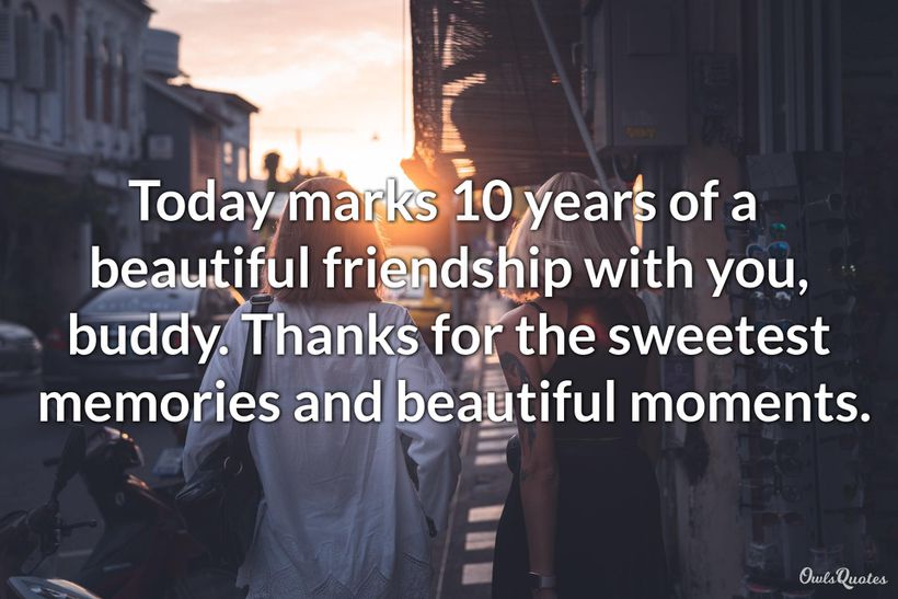 30-quotes-to-celebrate-friendship-of-10-years