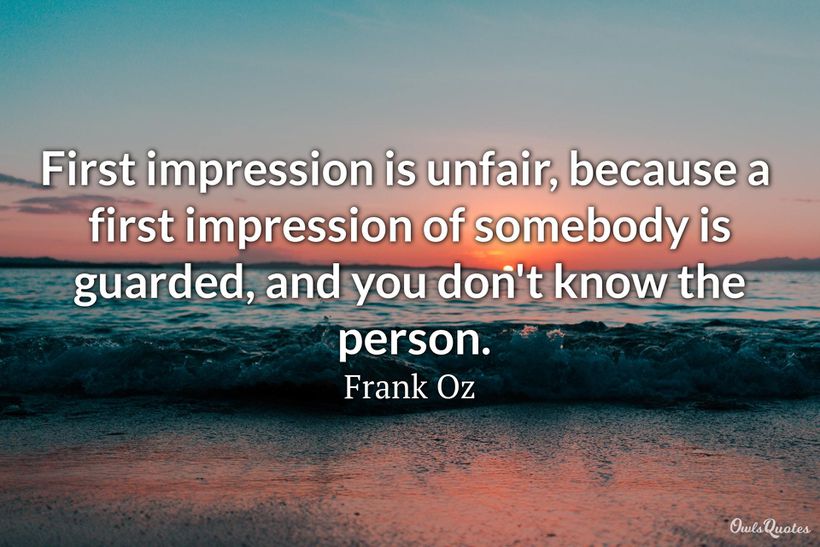 Quotes About Making A Good First Impression