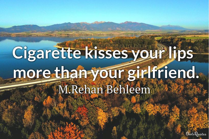 30 Great Quotes About Smoking Cigarettes 