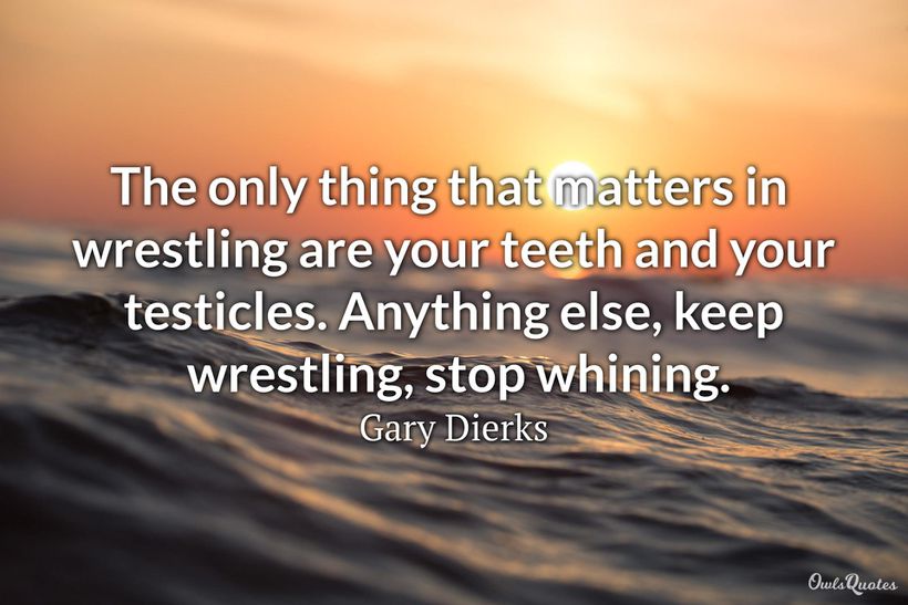 25 Inspirational Wrestling Quotes