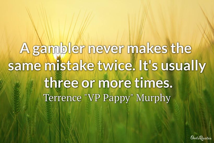 30 Quotes and Sayings on Gambling