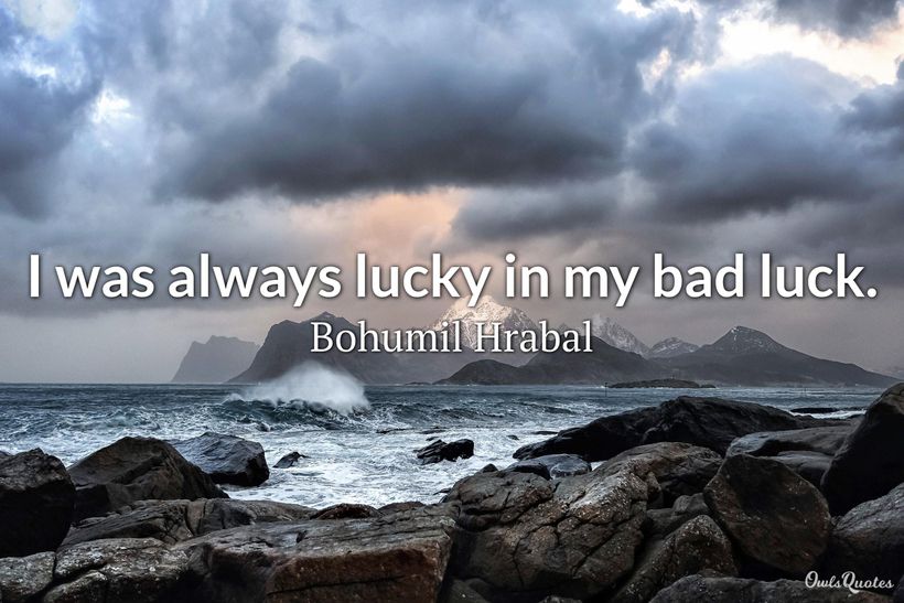 30-no-luck-quotes-and-bad-luck-quotes