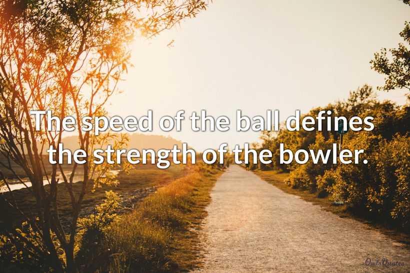 30 Inspirational Bowling Quotes