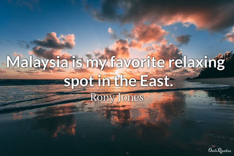 malaysia tourism quotes