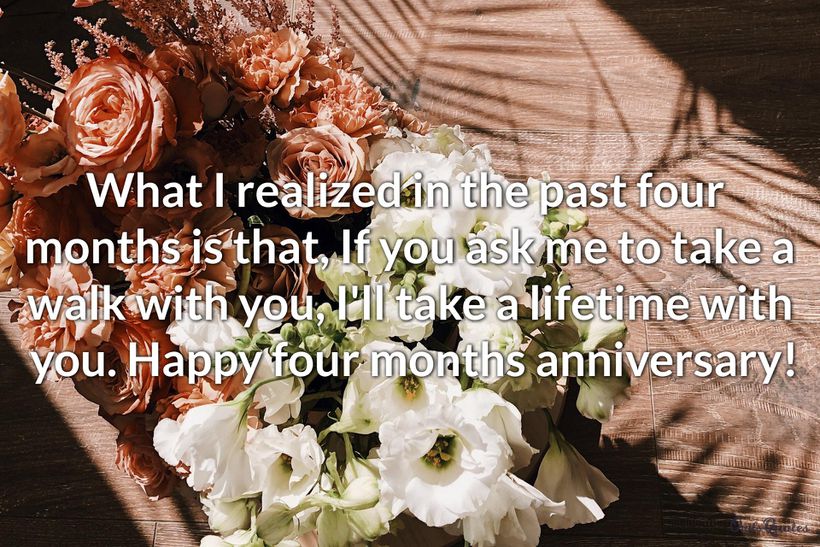 four month anniversary quotes