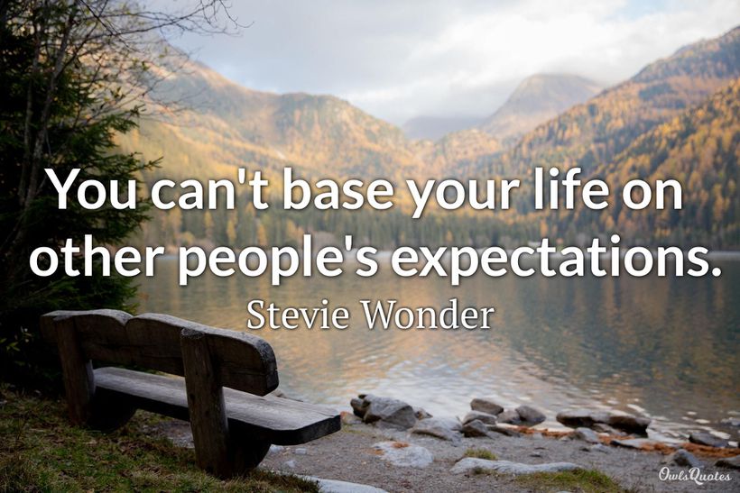 30 Realistic Sayings and Quotes on Expectations