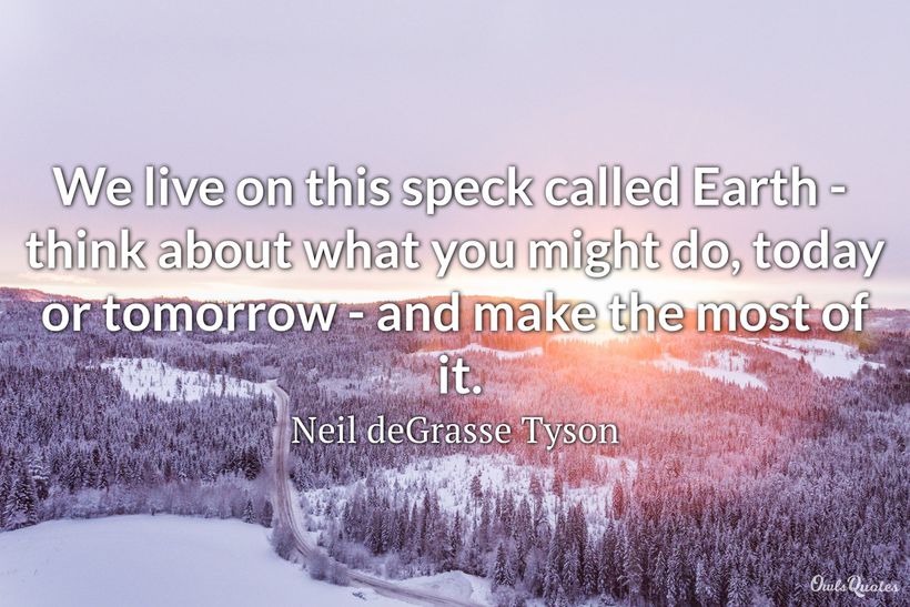 30 Earth Quotes That Will Inspire You to Save Our
