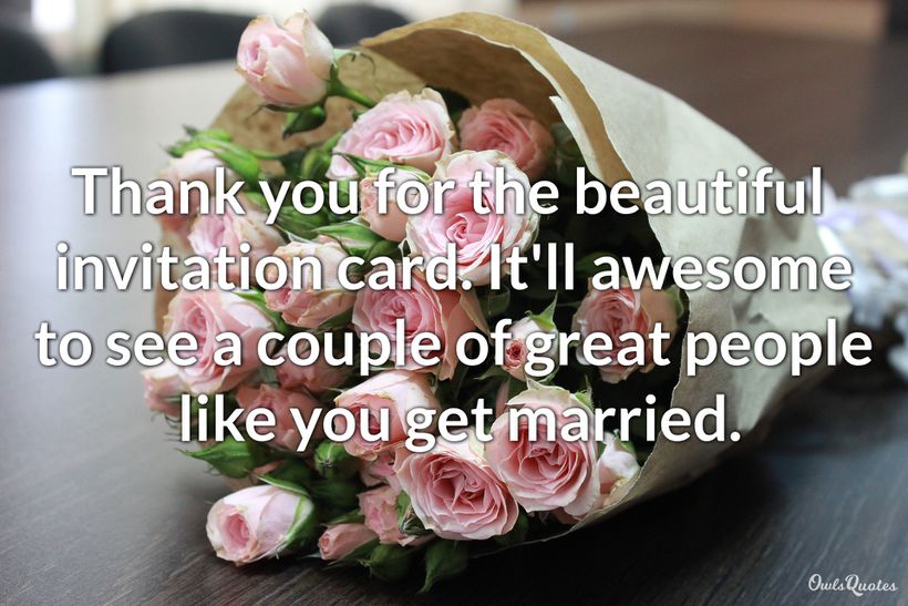 30 Thank You for The Wedding Invitation Quotes