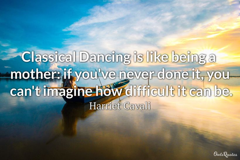 18 Amazing Classical Dance Quotes