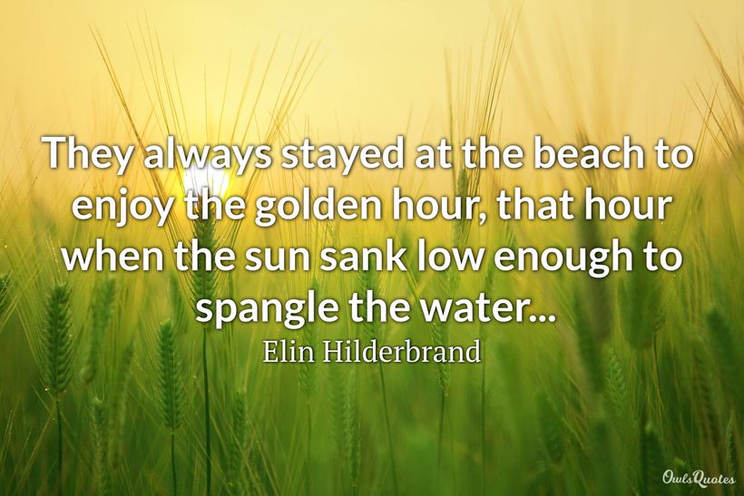 20 Golden Hour Quotes That Captures the Essence of This Magical Time