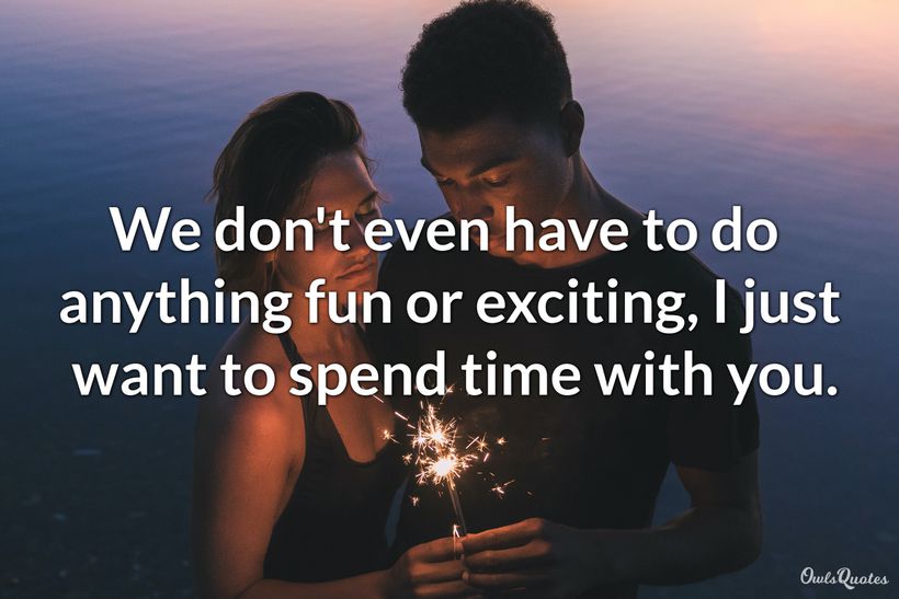 29-quotes-about-spending-time-with-someone-you-love