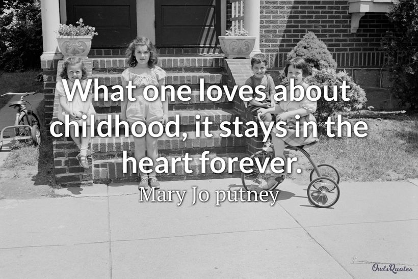 30 Childhood Memories Quotes