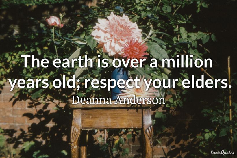 25 Quotes About Respecting Your Elders